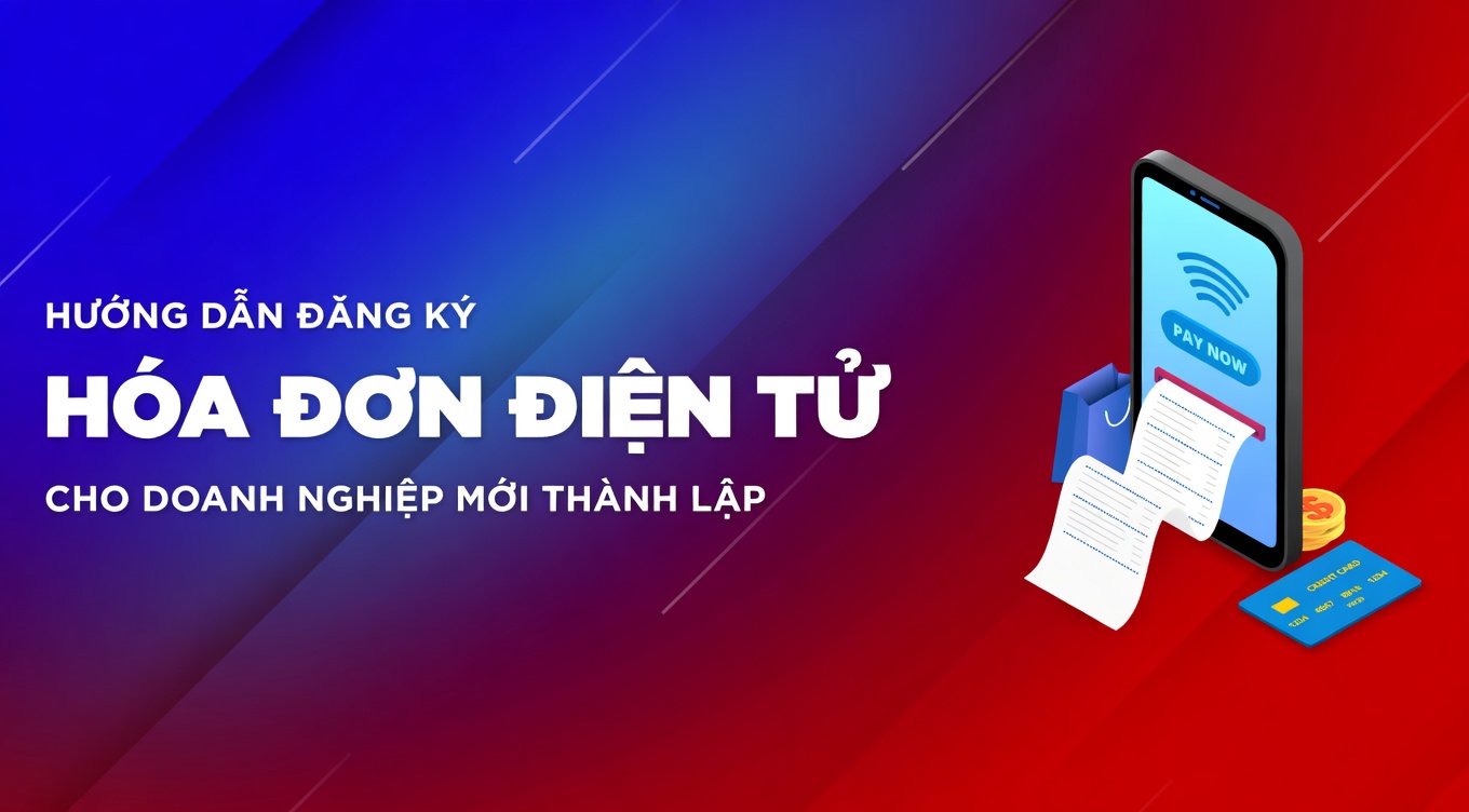 Quy trình đăng ký và sử dụng hóa đơn điện tử tại Duy Tân Dĩ An