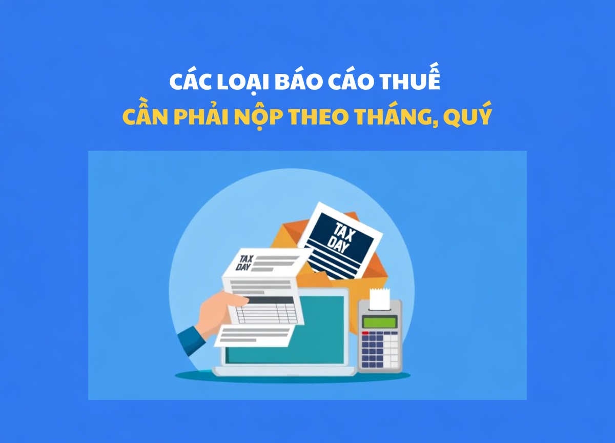 Bảng tổng hợp các loại báo cáo thuế tại Phước Thành